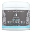 Soothing Touch - Body Butter Naked - 1 Each-13 Oz Online Hot Sale