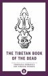 Shambala: The Tibetan Book of the Dead [2019] paperback Online Hot Sale