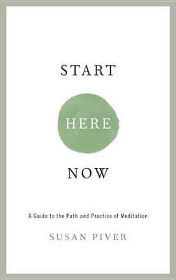 Susan Piver: Start Here Now [2015] paperback For Sale