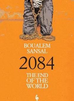 Boualem Sansal: 2084 [2017] paperback Sale