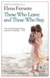 Elena Ferrante: Those Who Leave And Those Who Stay [2014] paperback For Sale