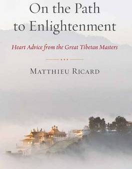 Matthieu Ricard: On the Path to Enlightenment [2013] paperback Online