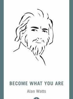 Alan Watts: Become What You Are [2018] paperback Online