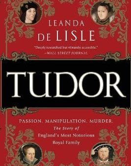 Lidle Leanna De: Tudor [2015] paperback Hot on Sale