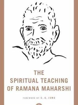 Ramana Maharshi: The Spiritual Teaching of Ramana Maharshi [2018] paperback Fashion