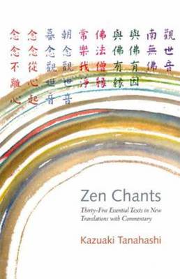 Kazuaki Tanahashi: Zen Chants [2015] paperback For Cheap