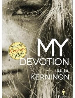 Julia Kerninon: My Devotion [2020] paperback Online now