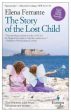 Elena Ferrante: Story Of The Lost Child P b -w3 [2015] trade paper back For Discount