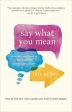 Oren J Sofer: Say What You Mean [2018] paperback Online now