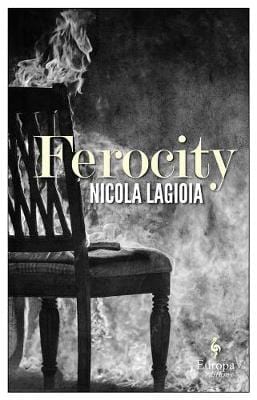 Nicola Lagioia: Ferocity [2017] paperback Online Sale