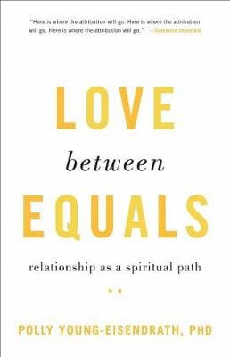 Eisendrath Pol Young: Love between Equals [2019] paperback Online Sale