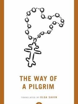 Olga Savin: The Way of a Pilgrim [2019] paperback For Discount