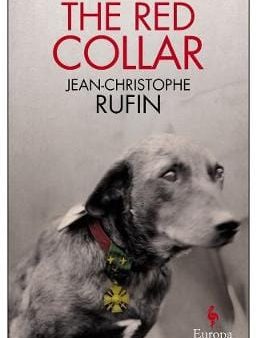 Jean Christoph Rufin: The Red Collar [2015] paperback For Cheap