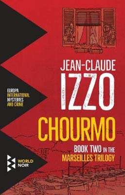 Jean Claude Izzo: Chourmo [2018] paperback Online