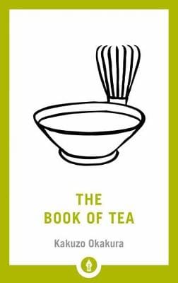 Kakuzo Okakura: The Book of Tea [2018] paperback Hot on Sale