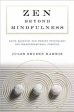 Jules Shuzen Harris: Zen beyond Mindfulness [2019] paperback For Sale