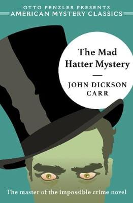 John Carr: The Mad Hatter Mystery [2019] paperback Online Sale