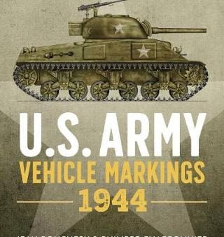 Jean Bouchery: U.S. Army Vehicle Markings 1944 [2019] hardback on Sale