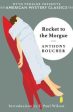 Anthony Boucher: Rocket to the Morgue [2019] paperback on Sale